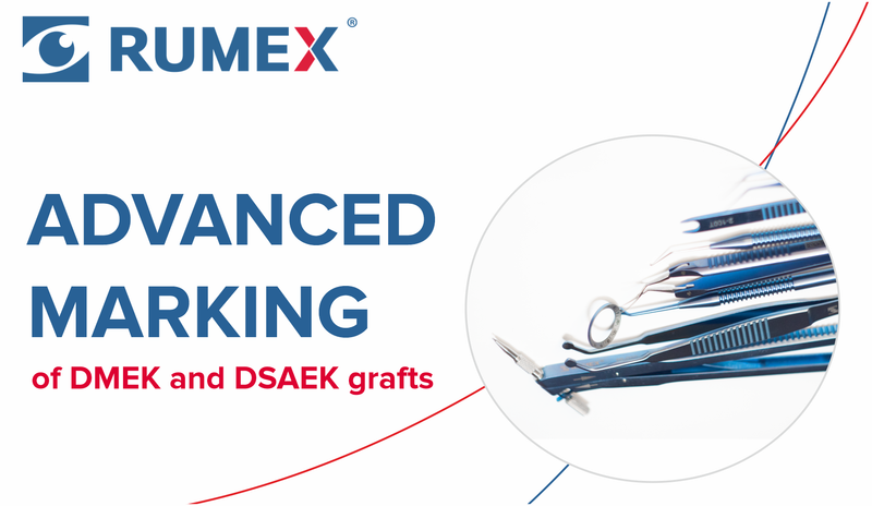 How to Organize Marking of DMEK and DSAEK Grafts? – Rumex EU